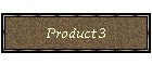 Product 3